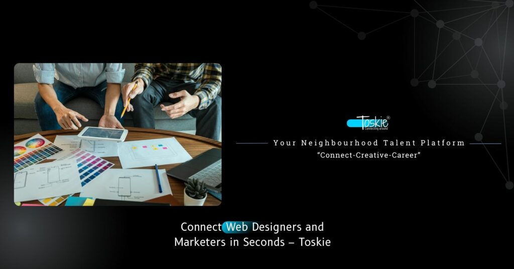 Your Neighbourhood Talent Platform - Toskie