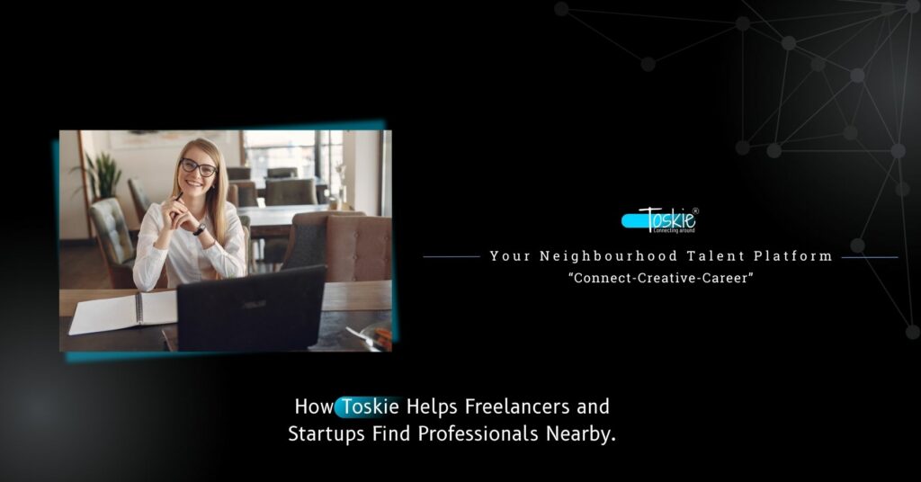 Your Neighbourhood Talent Platform - Toskie