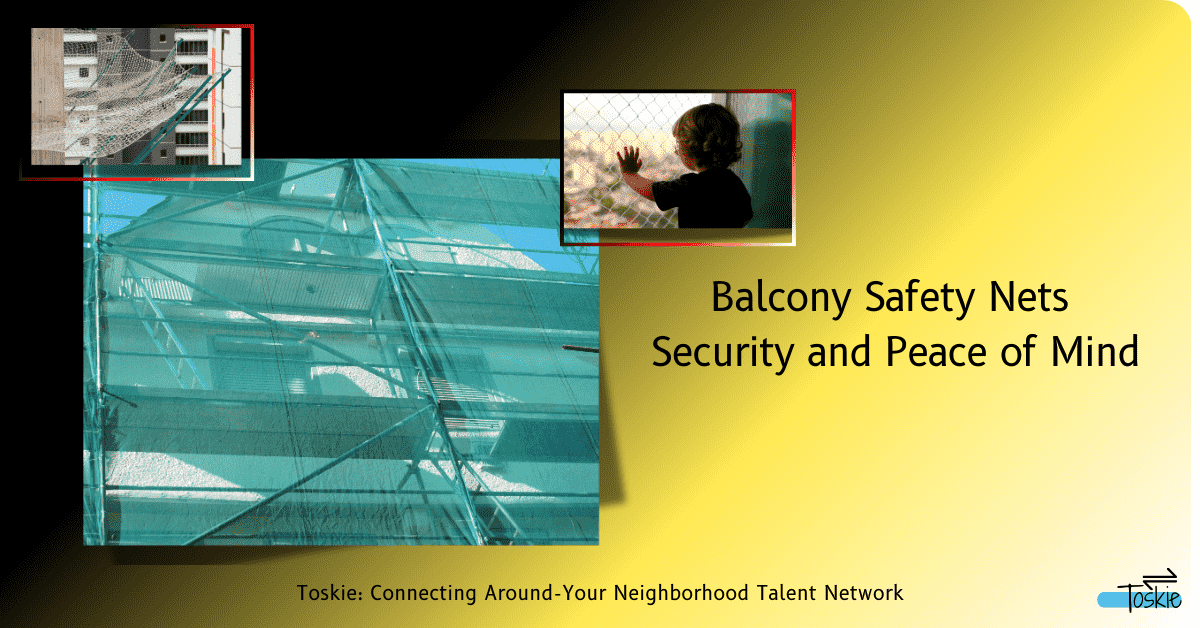 The Need for Balcony Safety Nets: Security and Peace of Mind